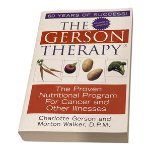 The Gerson Therapy Charlotte Gerson Nutritional Cancer Program Book Softcover
